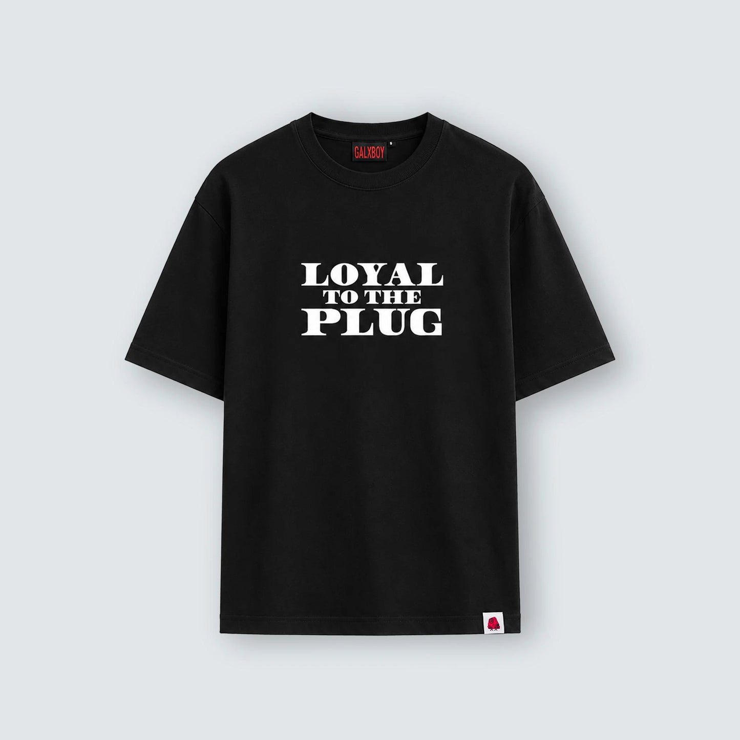 LOYAL TO THE PLUG 2.0