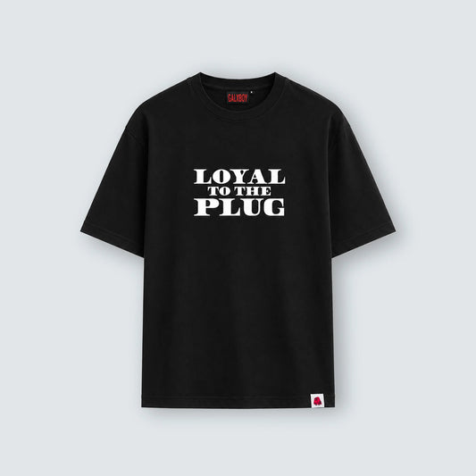 LOYAL TO THE PLUG 2.0